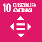 SDG 10: AMAÇ 10: EŞİTSİZLİKLERİN AZALTILMASI